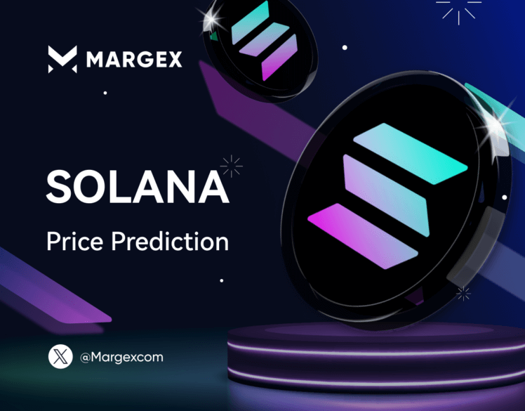 Margex Market Analysis: Solana Price Prediction 2025